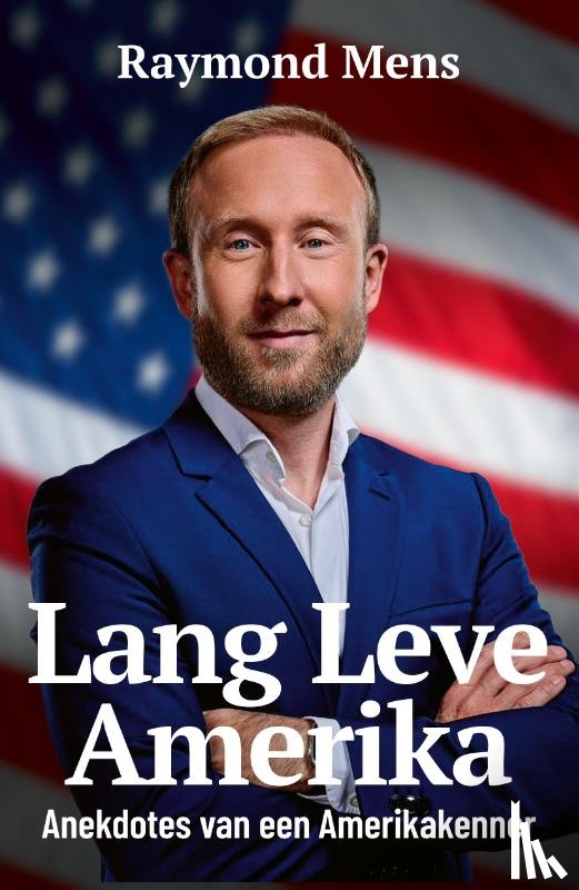 Mens, Raymond - Lang Leve Amerika