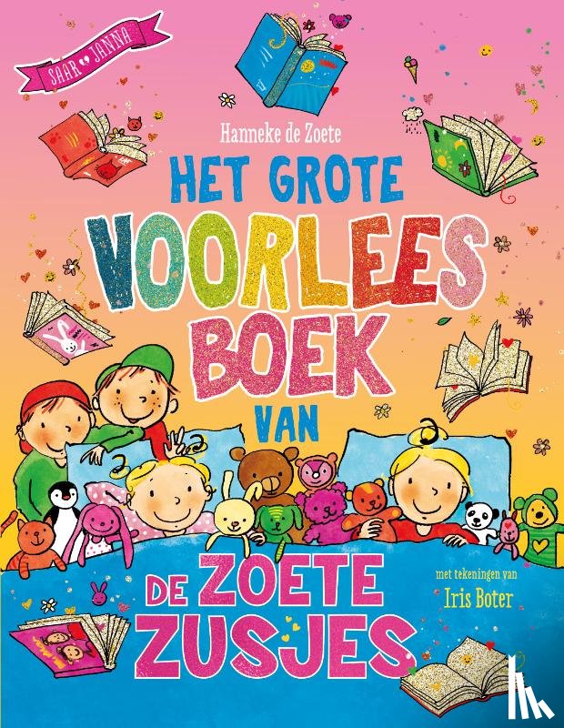 Zoete, Hanneke de - Het grote voorleesboek van de Zoete Zusjes