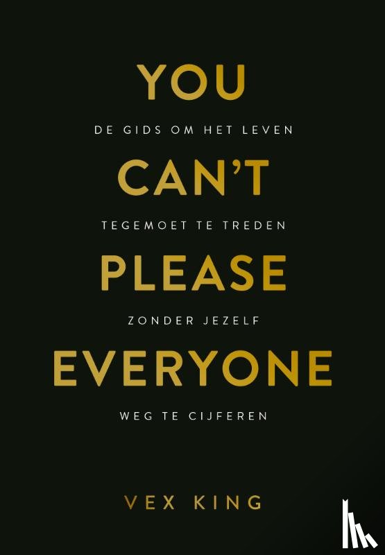 King, Vex - You Can't Please Everyone