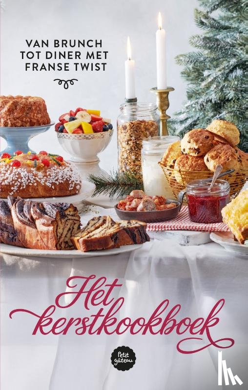 Schaling, Meike, Petit Gateau - Het Kerstkookboek