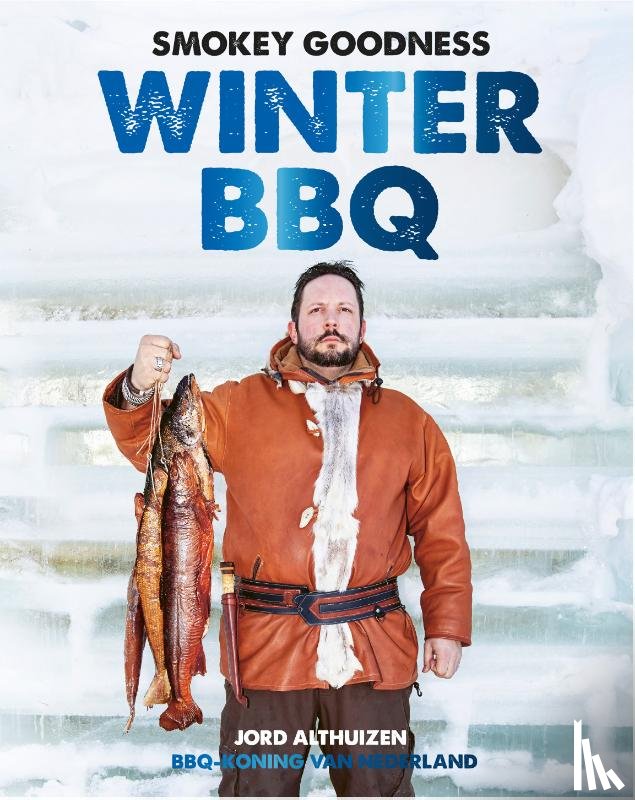 Althuizen, Jord - Smokey Goodness Winter BBQ