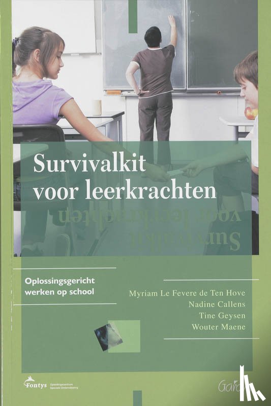 Le Fevere De Ten Hove, M. - Survivalkit voor leerkrachten
