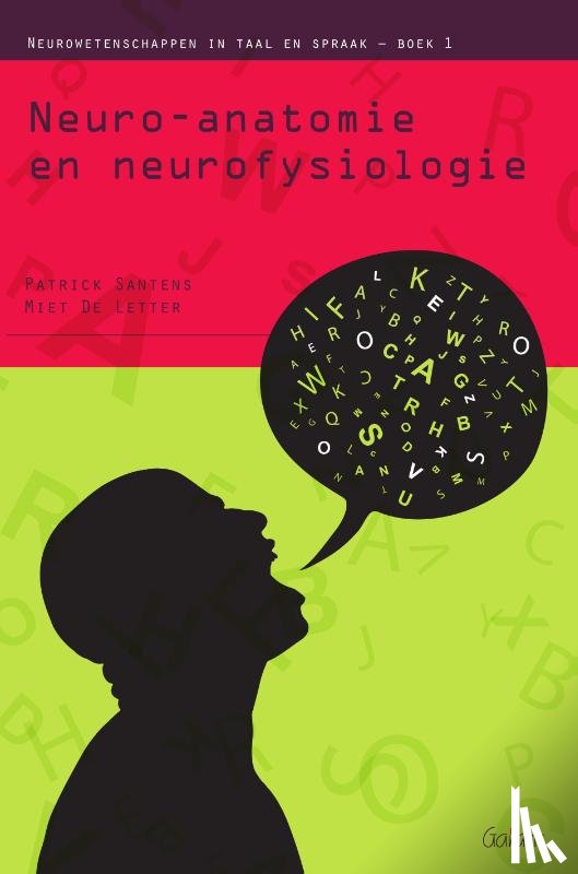 Santens, Patrick, Letter, Miet de - Neuro-anatomie en neurofysiologie