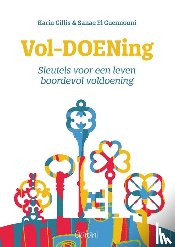 Gillis, Karin, El Guennouni, Sanae - Vol-DOENing-Sleutels voor een leven boordevol voldoening