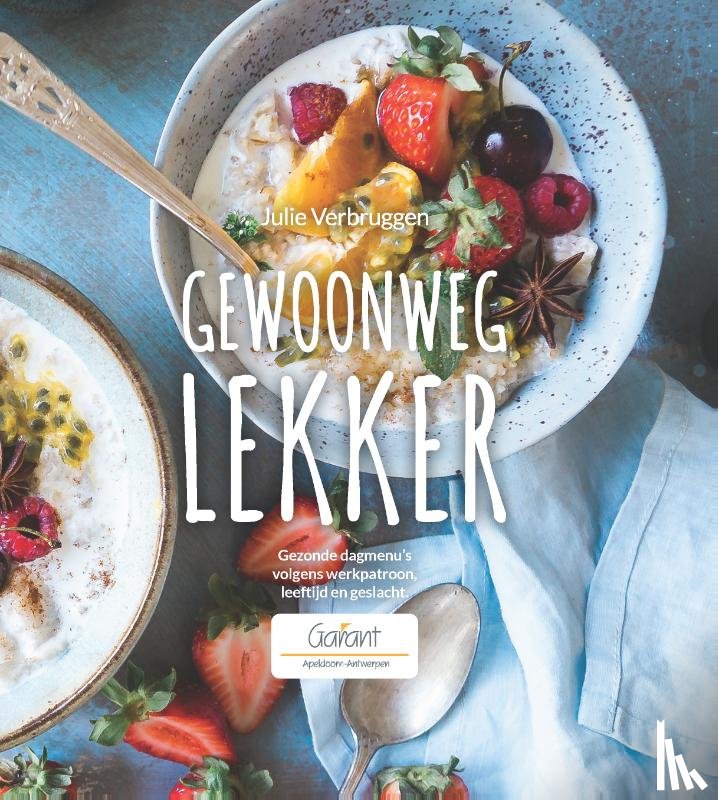 Verbruggen, Julie - Gewoonweg lekker