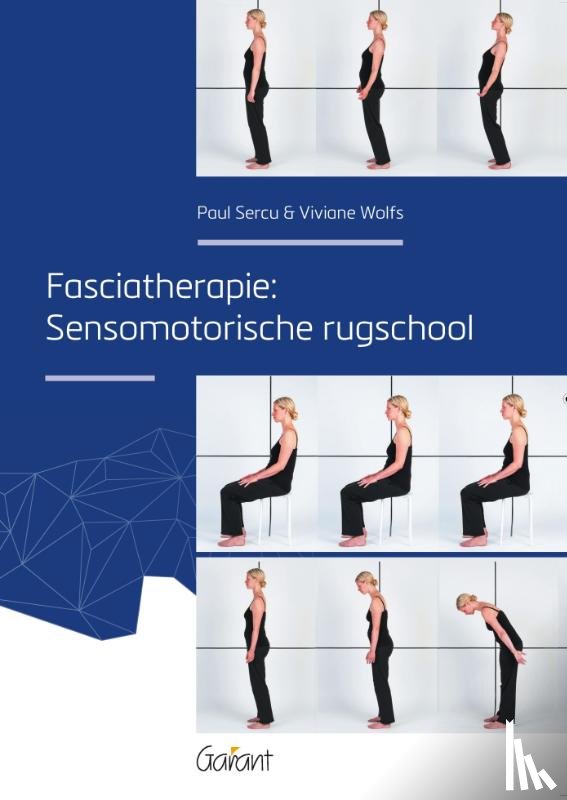 Sercu, Paul, Wolfs, Viviane - Fasciatherapie: Sensomotorische rugschool