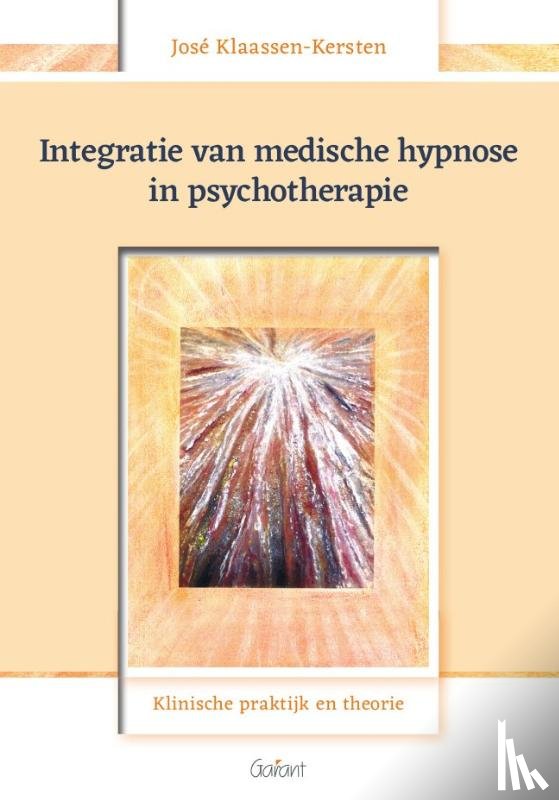 Klaassen-Kersten, José - Integratie van medische hypnose in psychotherapie
