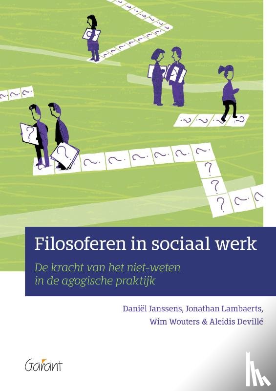 Janssens, Daniël, Lambaerts, Jonathan, Wouters, Wim, Devillé, Aleidis - Filosoferen in sociaal werk