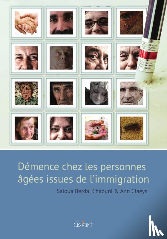 Berdai Chaouni, Saloua, Claeys, Ann - Démence chez les personnes âgées issues de l’immigration