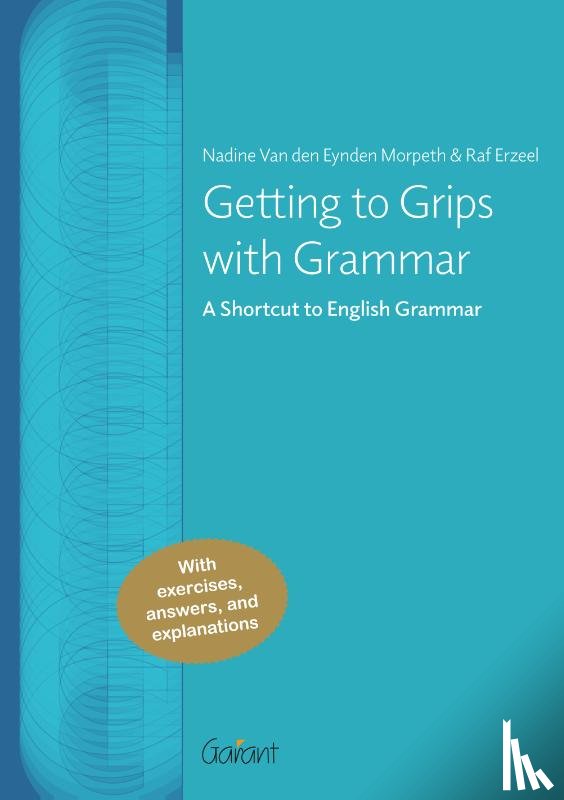 Van den Eynden Morpeth, Nadine, Erzeel, Raf - Getting to Grips with Grammar