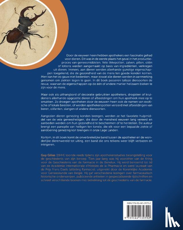 Gilias, Guy - Het dierenrijk als bron van geneesmiddelen, (volks)geneeskunde en farmacie