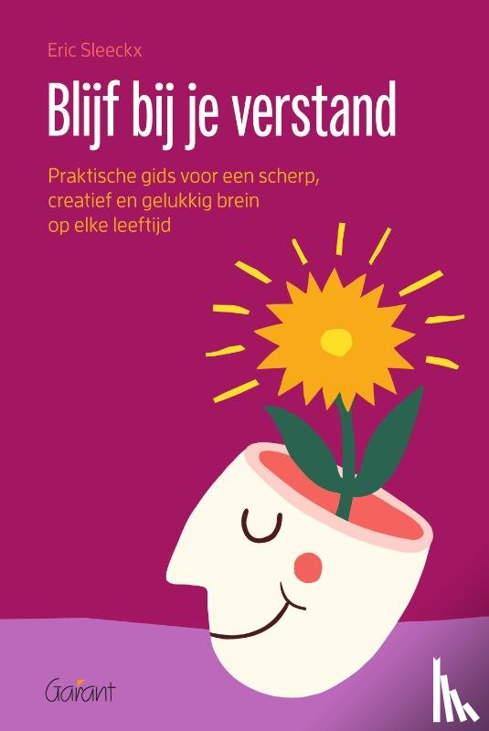 Sleeckx, Eric - Blijf bij je verstand