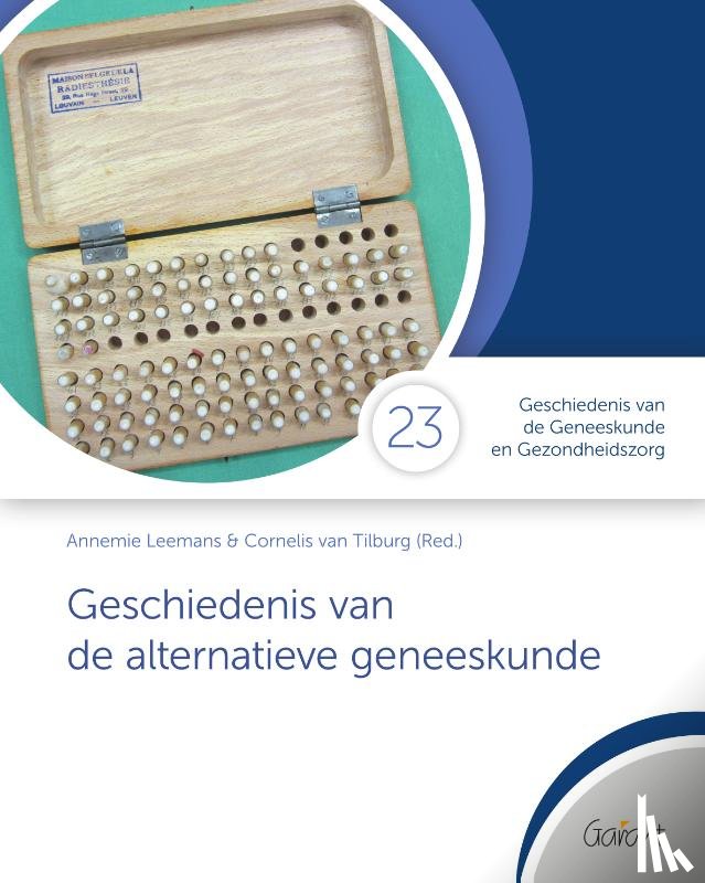 Leemans, Annemie, Tilburg, Cornelis van - Geschiedenis van de alternatieve geneeskunde