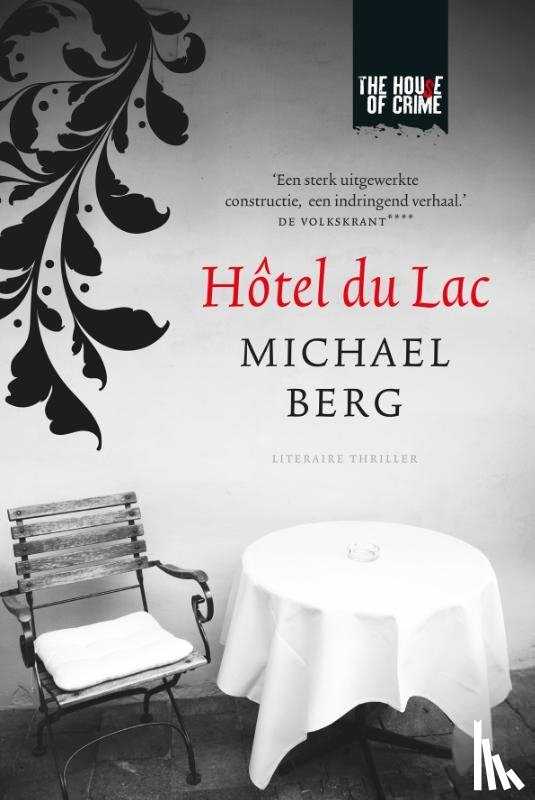 Berg, Michael - Hôtel du Lac
