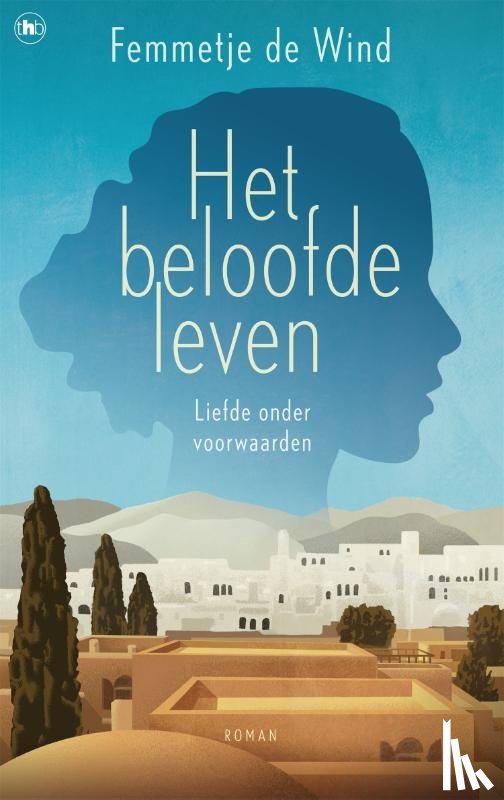 de Wind, Femmetje - Het beloofde leven