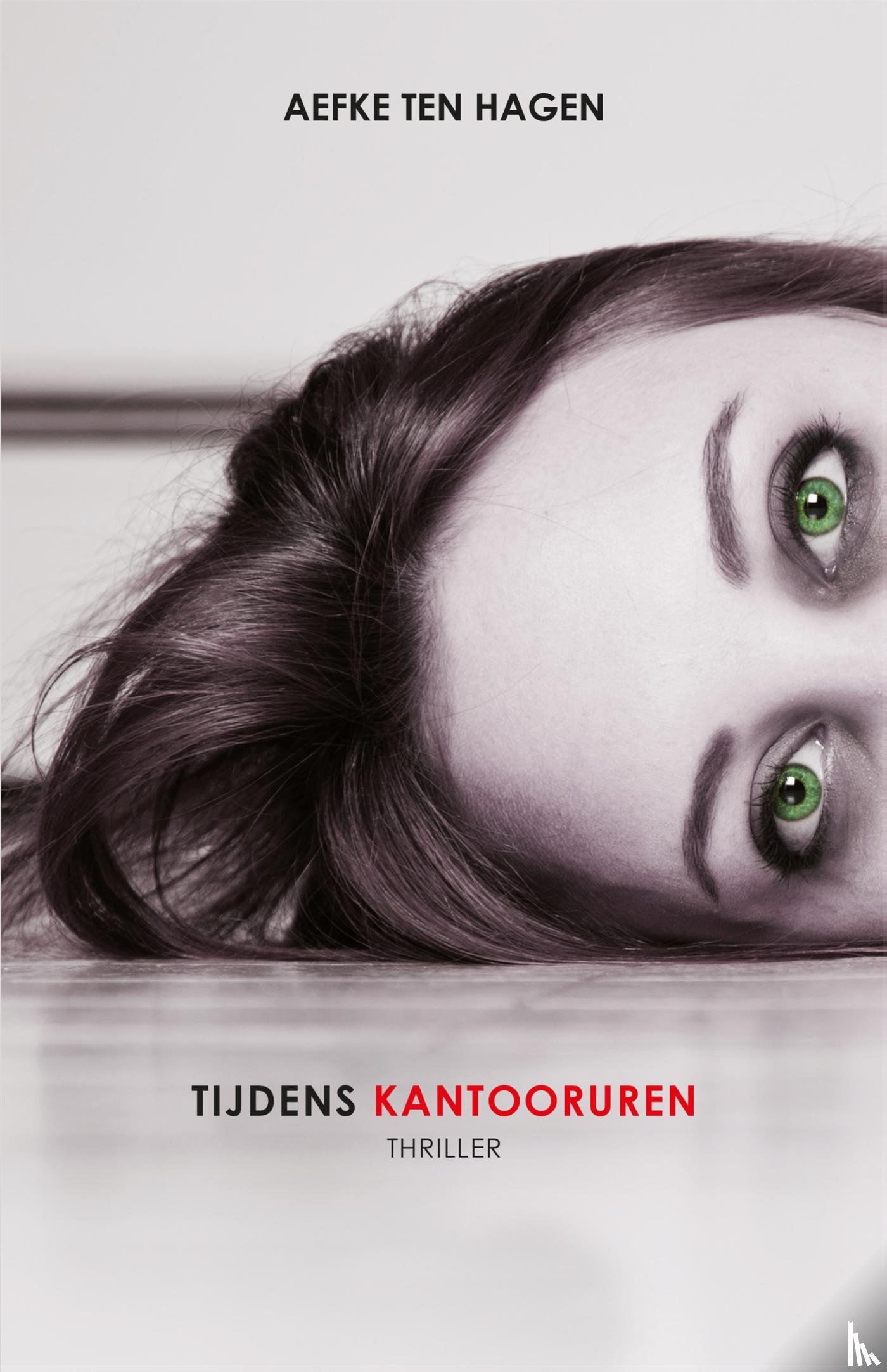 Hagen, Aefke ten - Tijdens kantooruren