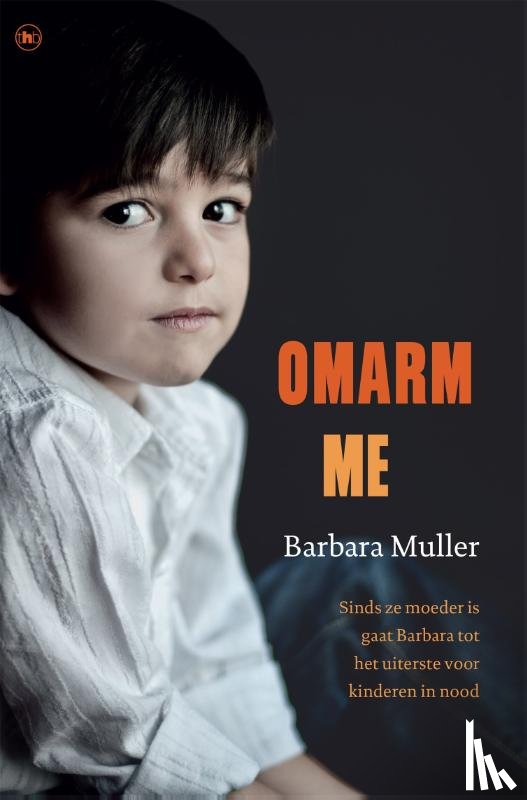 Muller, Barbara - Omarm Me