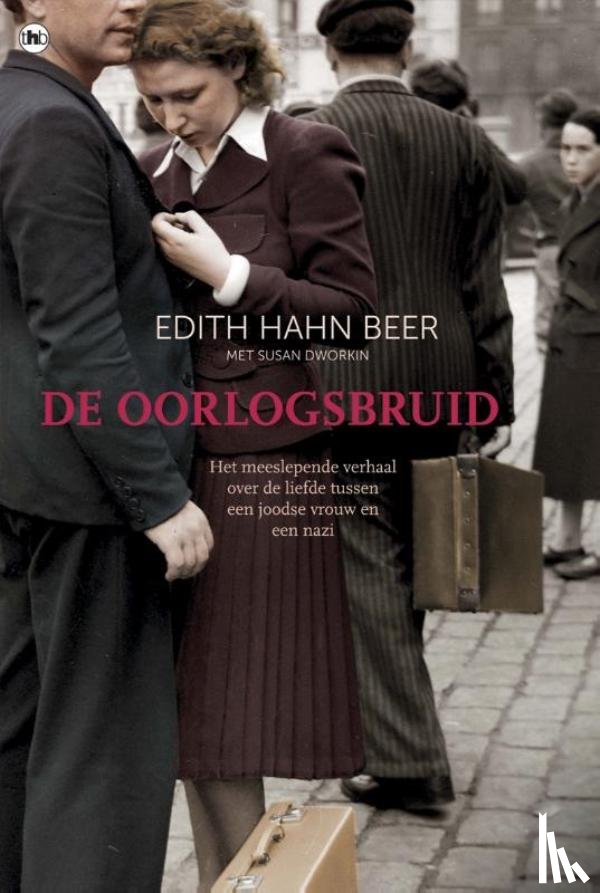 Beer, Edith Hahn - De oorlogsbruid