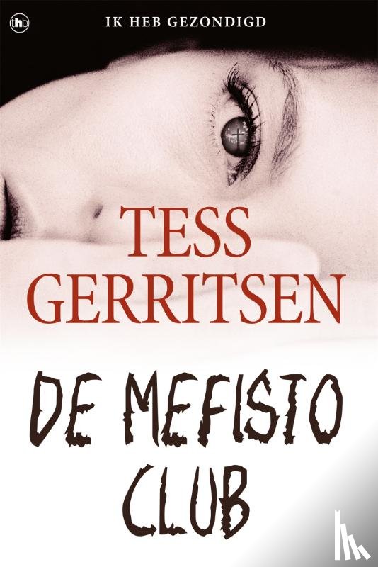 Gerritsen, Tess - De Mefisto Club