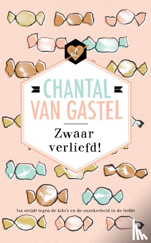 Gastel, Chantal van - Zwaar verliefd!