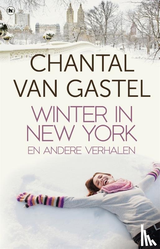 Gastel, Chantal van - Winter in New York en andere verhalen