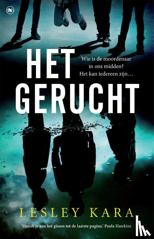 Kara, Lesley - Het gerucht