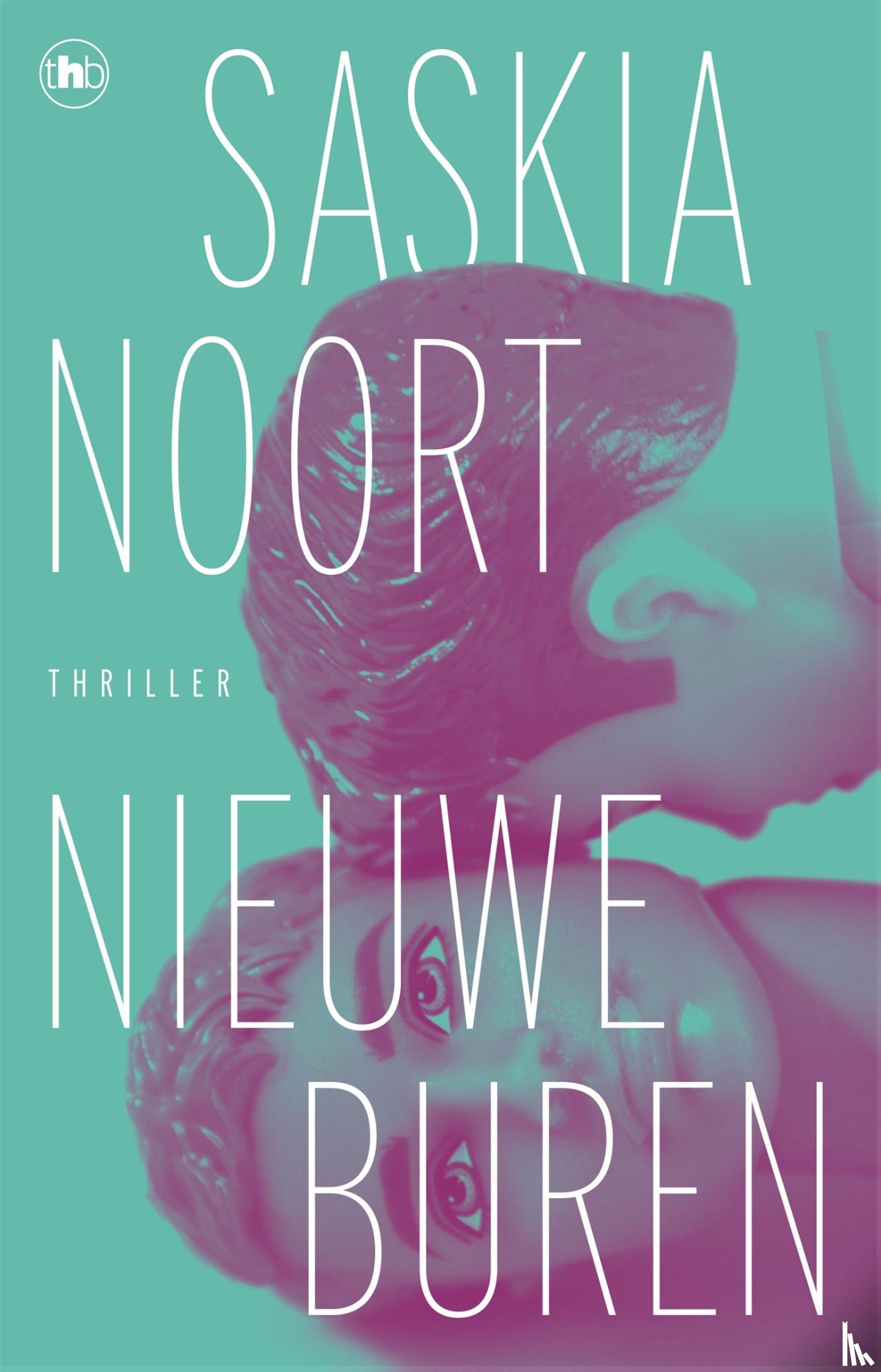 Noort, Saskia - Nieuwe buren