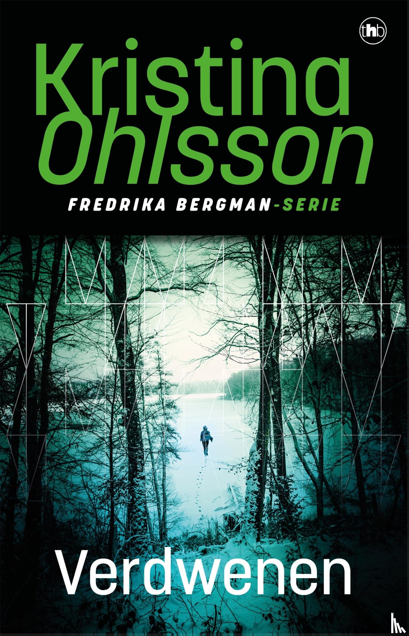 Ohlsson, Kristina - Verdwenen