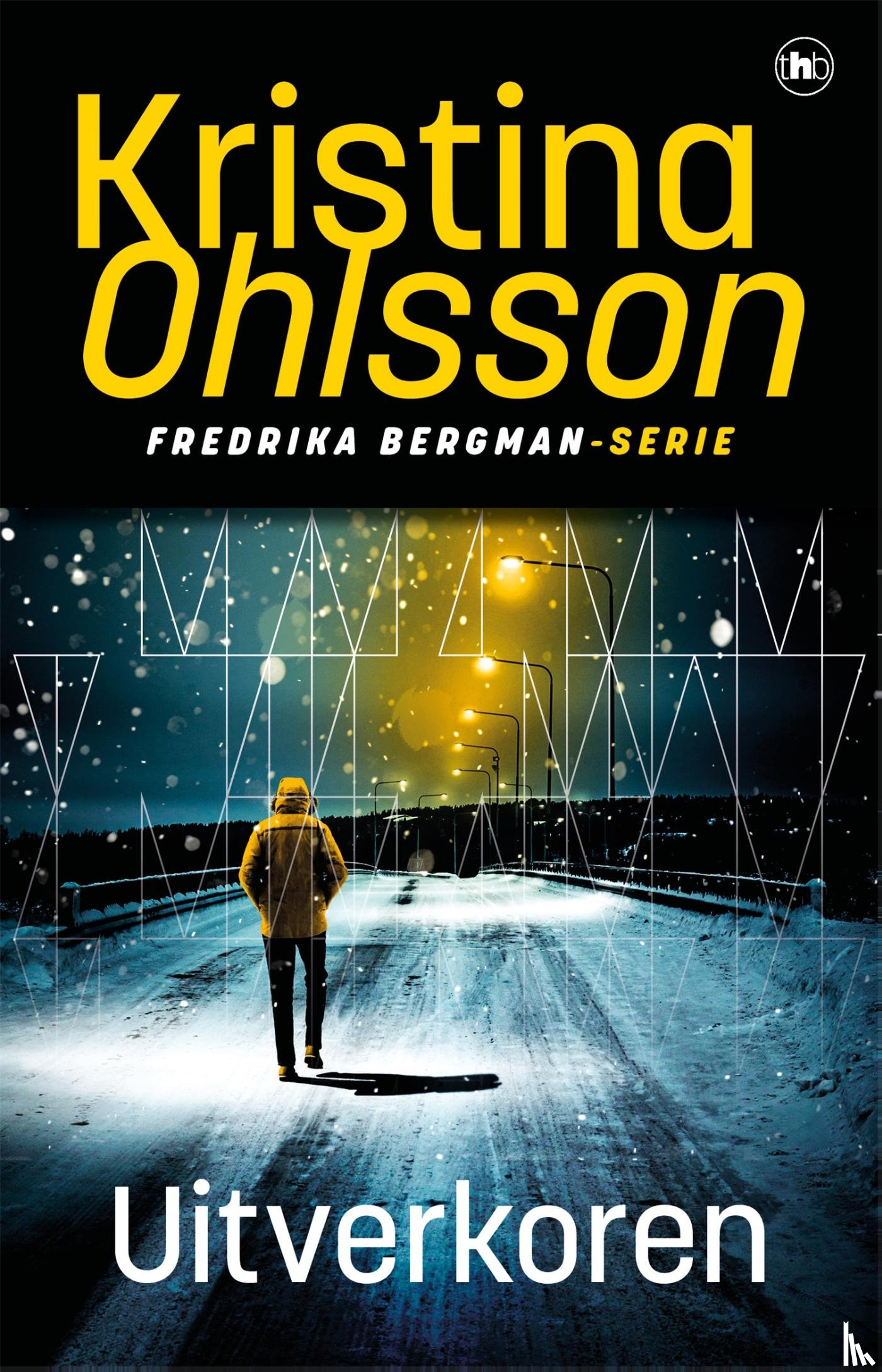 Ohlsson, Kristina - Uitverkoren