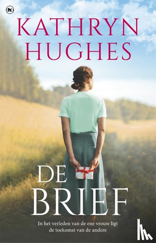 Hughes, Kathryn - De brief