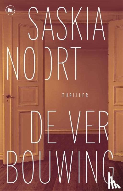 Noort, Saskia - De verbouwing