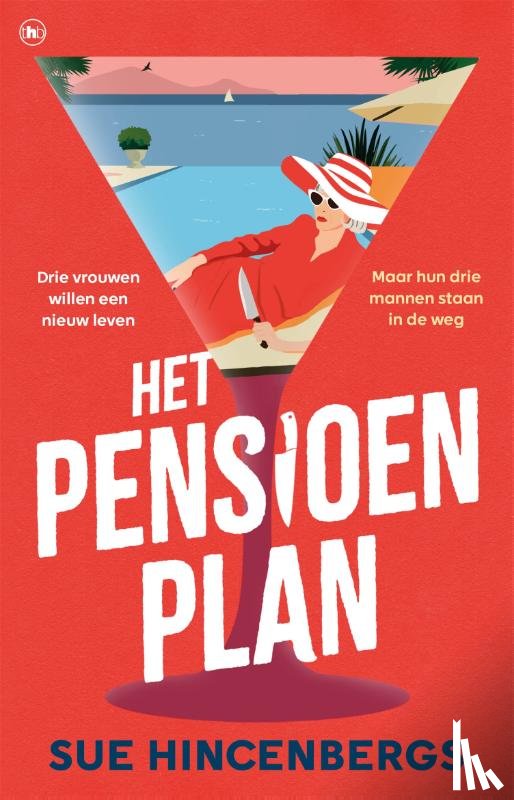 Hincenbergs, Sue - Het pensioenplan