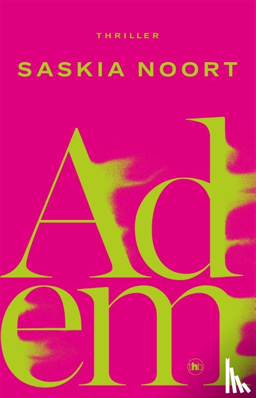 Noort, Saskia - Adem