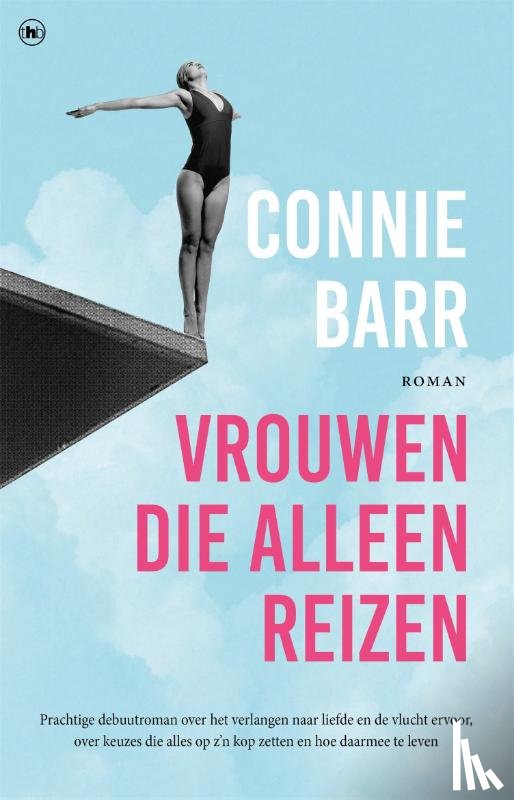 Barr, Connie - Vrouwen die alleen reizen