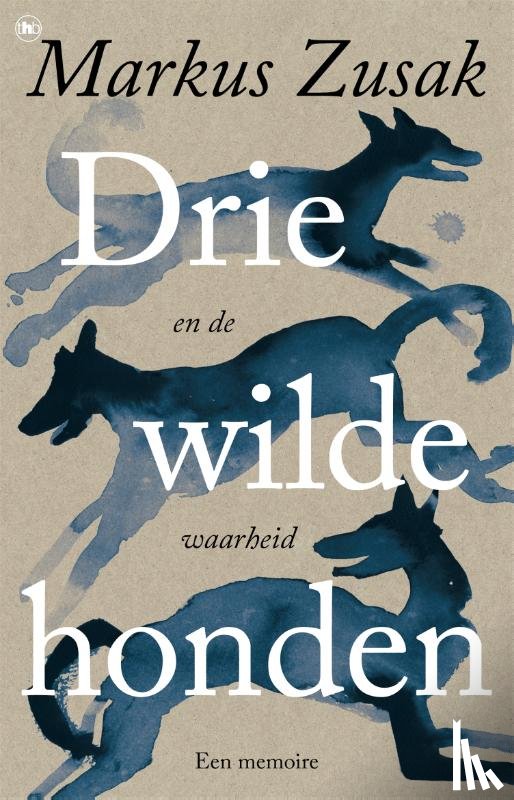 Zusak, Markus - Drie wilde honden (en de waarheid)