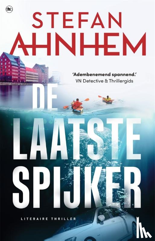 Ahnhem, Stefan - De laatste spijker