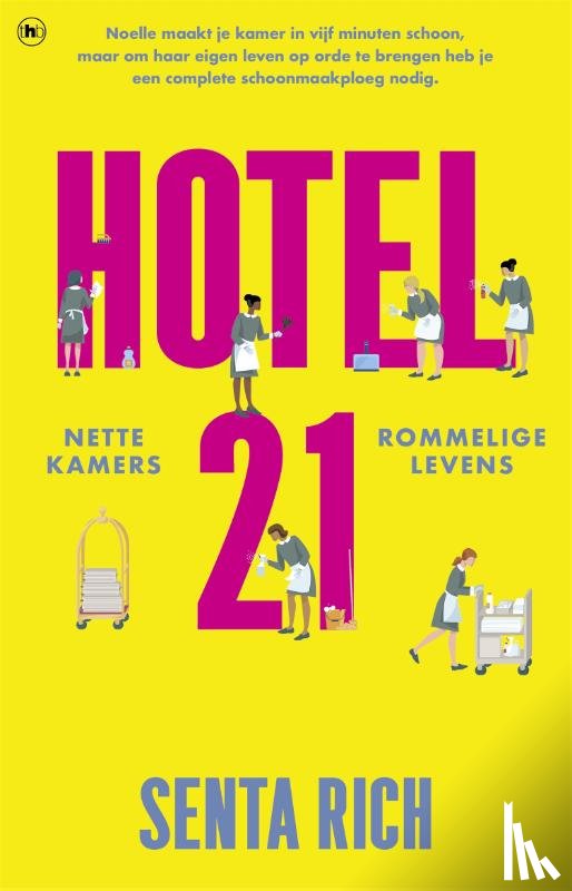 Rich, Senta - Hotel 21