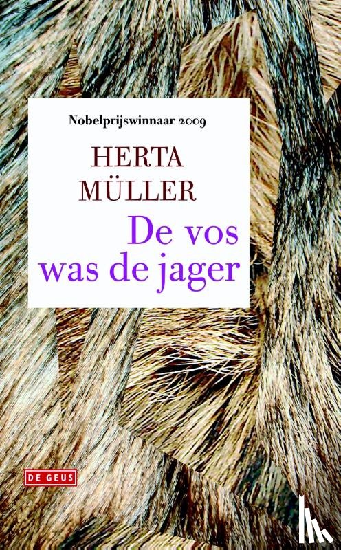 Müller, Herta - De vos was de jager