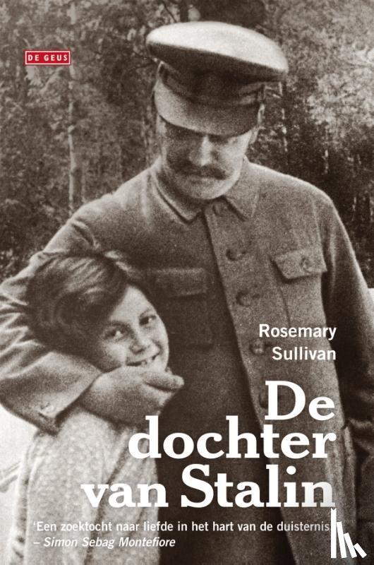 Sullivan, Rosemary - De dochter van Stalin