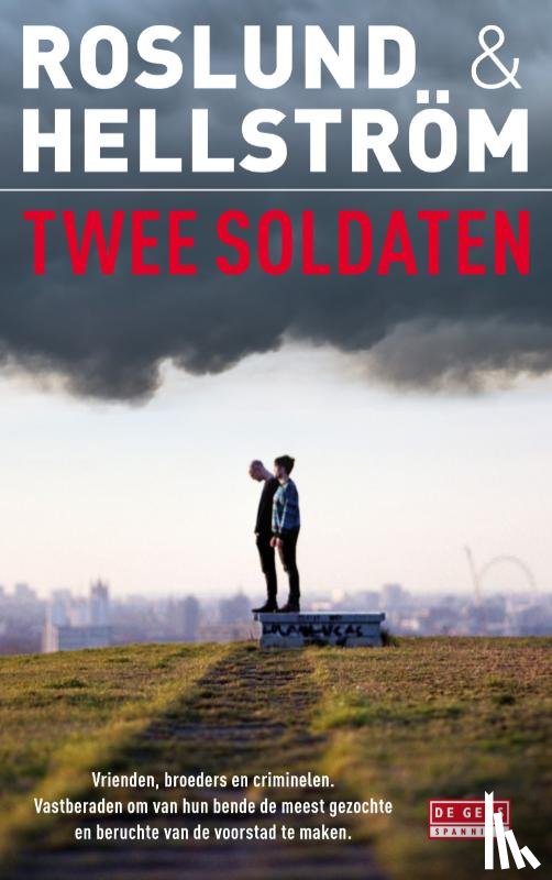 Roslund, Anders, Hellström, Börge - Twee soldaten