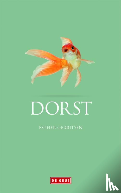 Gerritsen, Esther - Dorst
