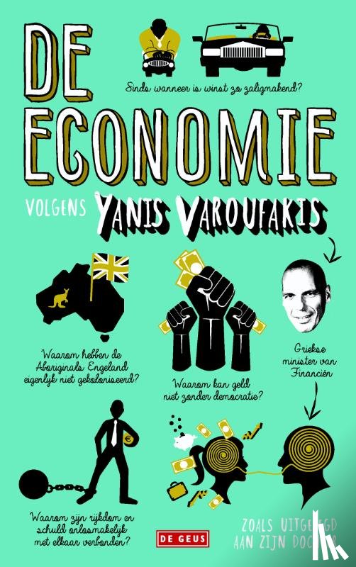 Varoufakis, Yanis - De economie zoals uitgelegd aan zijn dochter