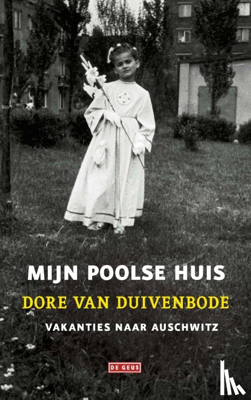 Duivenbode, Dore van - Mijn Poolse huis