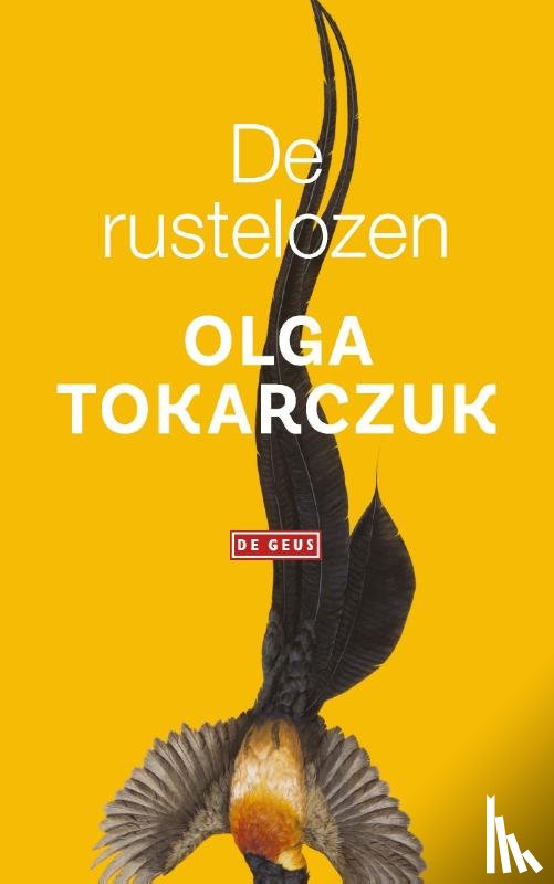 Tokarczuk, Olga - De rustelozen