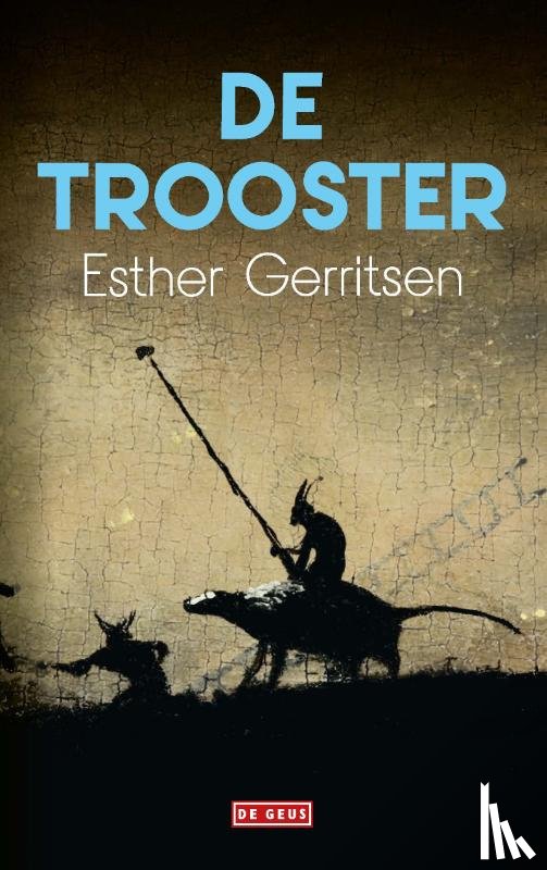 Gerritsen, Esther - De trooster