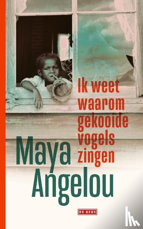 Angelou, Maya - Ik weet waarom gekooide vogels zingen