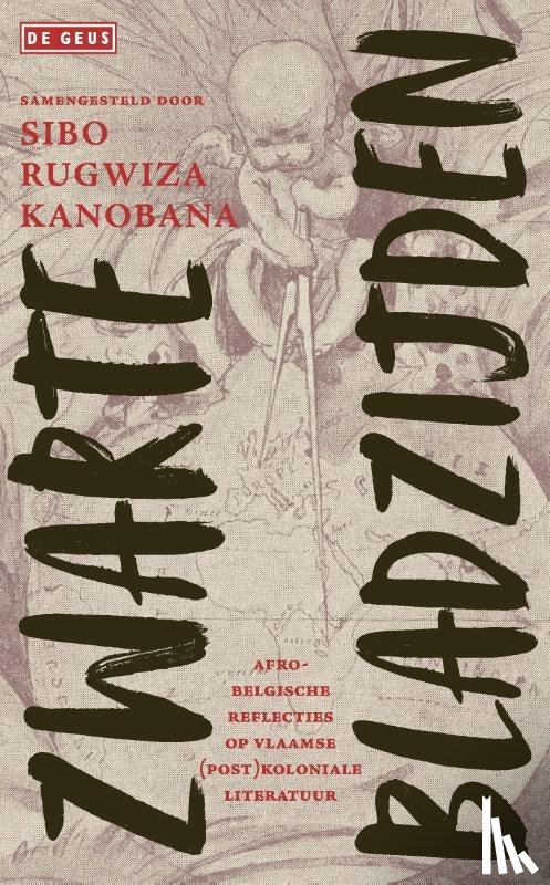 Kanobana, Sibo Rugwiza - Zwarte bladzijden - Afro-Belgische reflecties op Vlaamse (post)koloniale literatuur
