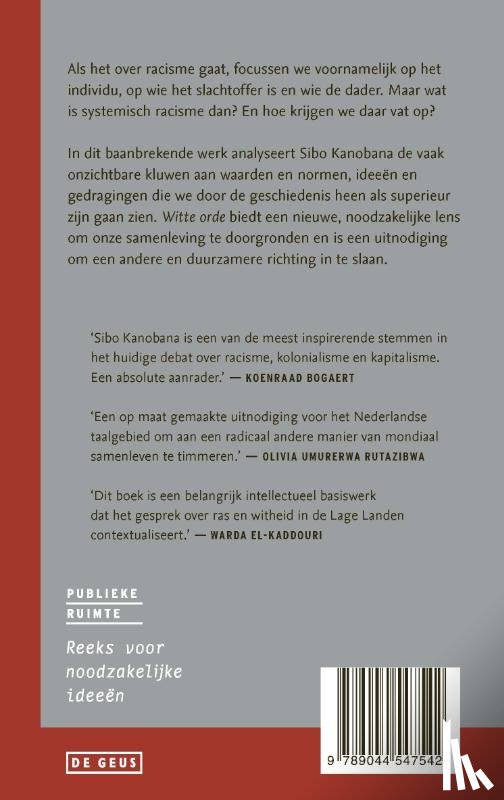 Kanobana, Sibo Rugwiza - Witte orde