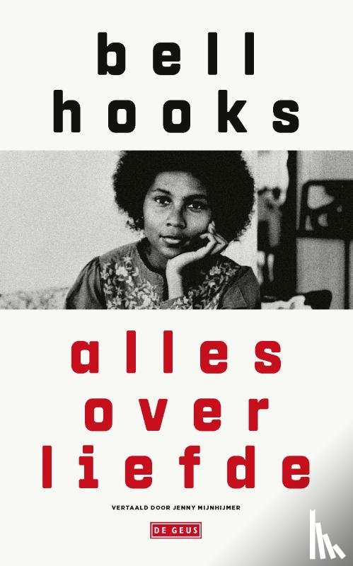 hooks, bell - Alles over liefde