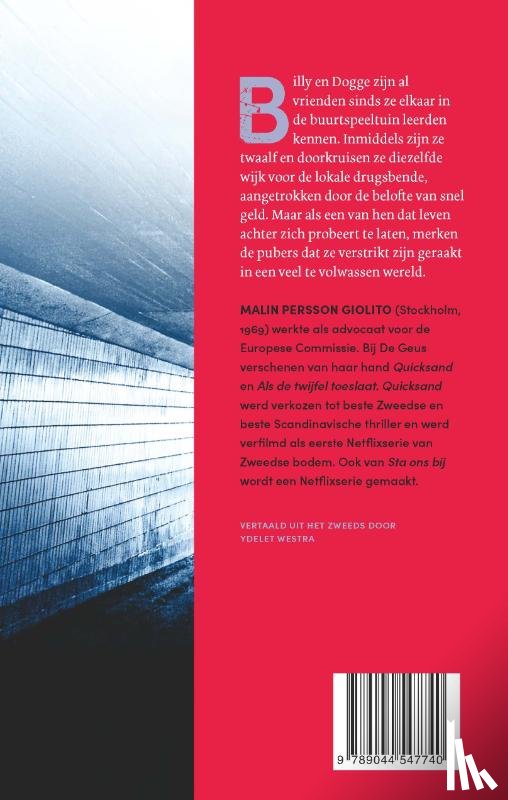 Persson Giolito, Malin - Sta ons bij